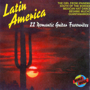 latin-america-22-romantic-guitar-favourites