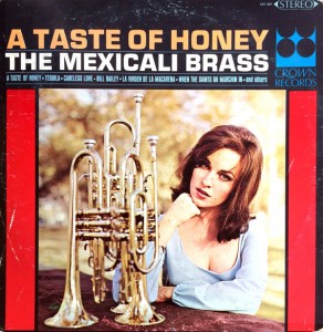 the-mexicali-brass-‎–-a-taste-of-honey,-1966