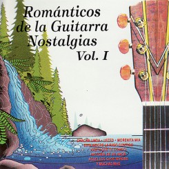romanticos-de-la-guitarra-nostalgias-vol-1