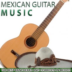 mexican-guitar-music-the-best-rancheras-and-corridos-in-mexico