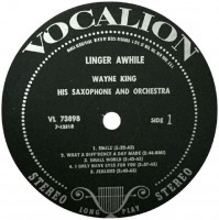 side-1-1970-wayne-king-his-saxophone-and-orchestra---linger-awhile
