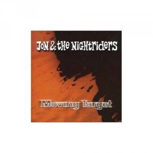 jon-&-the-nightriders---moving-target