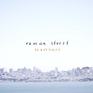 roman-street---shorelines-(2010)