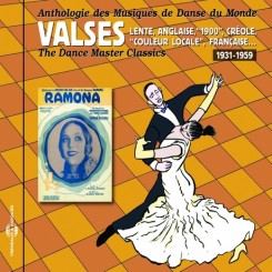 anthologie-des-musiques-de-danse-du-monde-1931-1959-valses-lente-anglaise-1900-creole