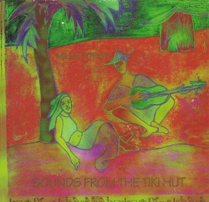 miles-corbin---sounds-from-the-tiki-hut-003