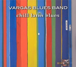 vargas_blues_band_chill_latin_blues_2003_front