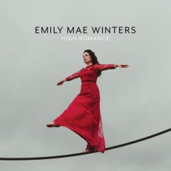 emily-mae-winters-–-high-romance-(2019)