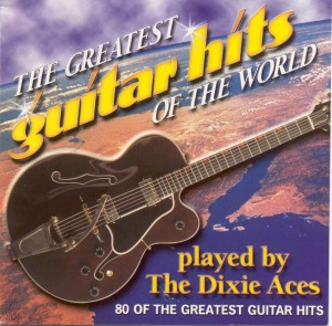 dixie-aces---the-greatest-guitar-hits-of-the-world---front
