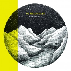 m1000x1000-tamara-weber-–-us-wild-folks-(2019)