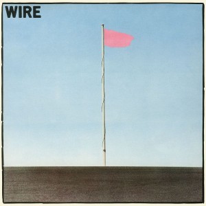 wire---pink-flag-(1977)