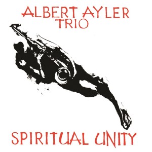 albert-ayler---spiritual-unity-(1964)