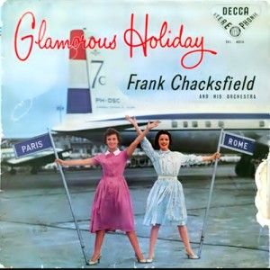 frank-chacksfield_glamorous-holiday