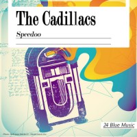 the-cadillacs---speedoo