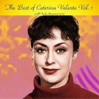 caterina-valente---rote-rosen-werden-blühn-(remastered-2017)