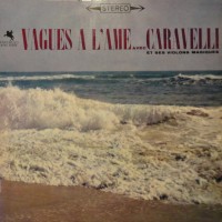 front-1964---caravelli-et-ses-violons-magiques---vagues-a-lame-…