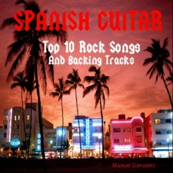 spanish-guitar-top-10-rock-songs-and-backing-tracks