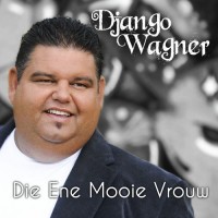 django-wagner---die-ene-mooie-vrouw