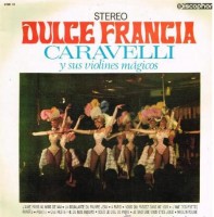 front-1975--caravelli-y-sus-violines-mágicos---dulce-francia