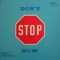 front-1976---orchester-werner-drexler---dont-stop-now,-germany