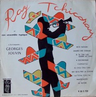 front-1957-ray-tchicoray-et-son-ensemble-typique---à-la-trompette-georges-jouvin,-vega-v-35-s-733