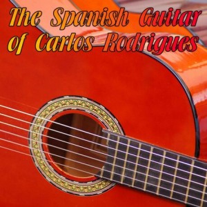 the-spanish-guitar-of-carlos-rodrigues