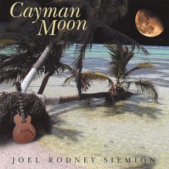 joel-rodney-siemion---cayman-moon-(2007)