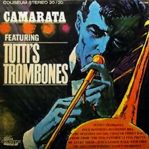 tuttis-trombones_tutti-camarata