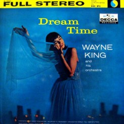 wayne-king_dream-time