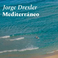jorge-drexler---mediterráneo