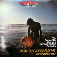 front-1977-the-golden-girls-quartet-e-joe-nat-palele-orchestra---non-ti-scordar-di-me