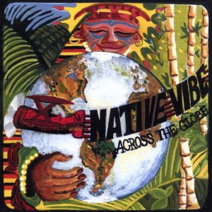native-vibe---across-the-globe-(2008)