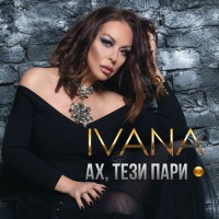 ivana---ah,-tezi-pari