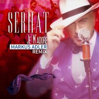 serhat---je-madore-(markus-adler-extended-remix)