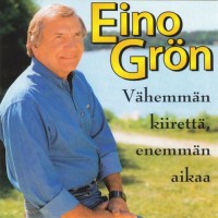 eino-gron---missä-oot-rakkahin