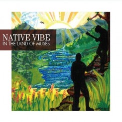 native-vibe---in-the-land-of-muses-(2013)