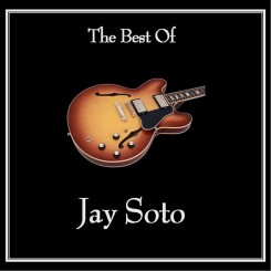 jay-soto---the-best-of-jay-soto-(2013)
