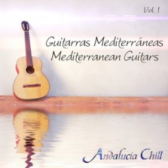 andalucia-chill-guitarras-mediterraneas-mediterranean-guitars-vol-1