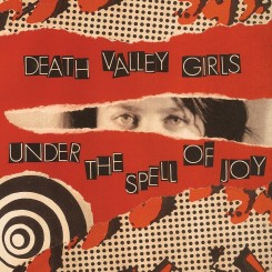 death-valley-girls---under-the-spell-of-joy-(2020)