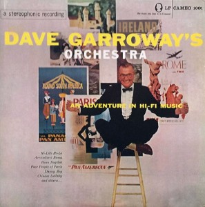 dave-garroway_adventure-in-hi-fi-music_front