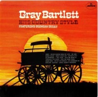 gray-bartlett-‎–-hits-country-style-1974