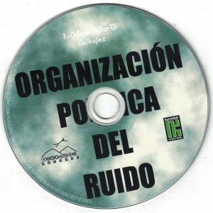 2002---organizacion-politica-del-ruido-(d)