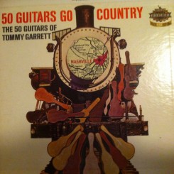 the-50-guitars-of-tommy-garrett---50-guitars-go-country-1962-front