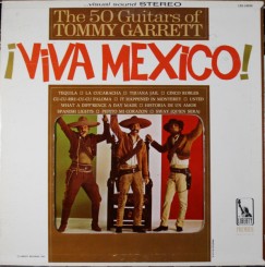 the-50-guitars-of-tommy-garrett-–-viva-mexico!--1966-front