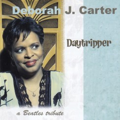 deborah-j.-carter---daytripper-(a-beatles-tribute)-2006-front