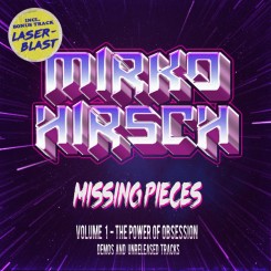 mirko-hirsch---missing-pieces---volume-1-(the-power-of-obsession)-2015