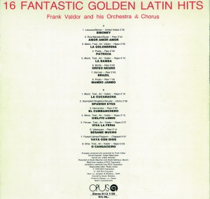 frank-valdor-and-his-orchestra-&-chorus---16-fantastic-golden-latin-hits-(back)
