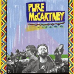 tim-christensen,-mike-viola-&-tracy-bonham-with-the-damn-crystals---pure-mccartney-2013-front