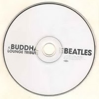 buddha-lounge---a-buddha-lounge-tribute-to-the-beatles-2007-cd