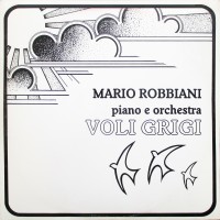 front-1984---mario-robbiani-piano-e-orchestra---voli-grigi,-italy