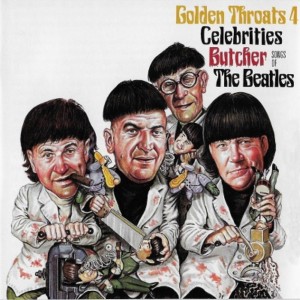 various---golden-throats-4---butcher-songs-of-the-beatles-1997-front